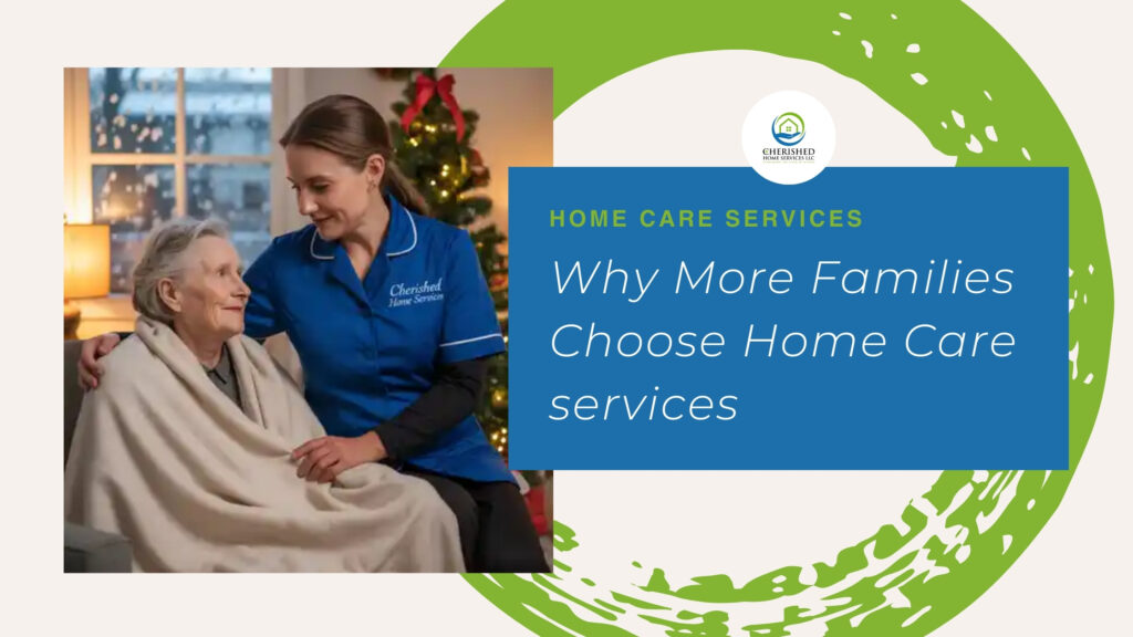 Why More Families Choose Home Care services at the Start of a New Year ...